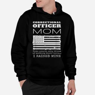Proud Mother Of A Correctional Officer Mom Us American Flag Hoodie | Crazezy AU