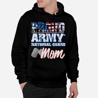 Proud Patriotic Army National Guard Mom Usa Flag Mothers Day Sweatshirt Hoodie | Crazezy DE