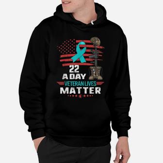 Ptsd Awareness 22 A Day Veteran Lives Matter American Flag Hoodie | Crazezy