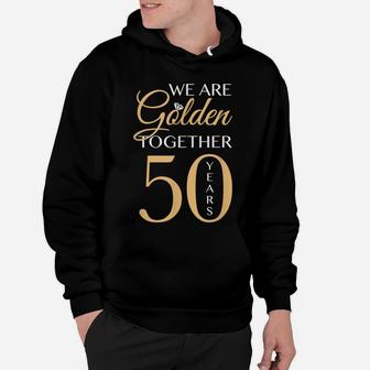 Romantic Shirt For Couples - 50Th Wedding Anniversary Hoodie | Crazezy