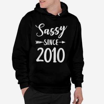Sassy Since 2010 Classy Sassy Mom Gift Cute Birthday Hoodie | Crazezy CA