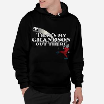 Soccer Shirt, That's My Grand Son Out There Hoodie | Crazezy AU