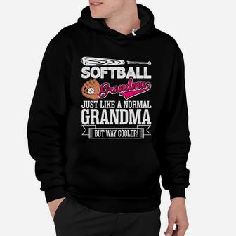 Softball Grandma Just Like A Normal Grandma But Way Cooler Hoodie | Crazezy DE