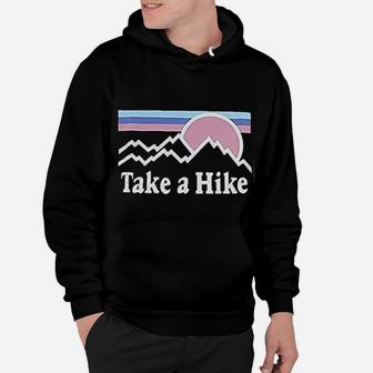 Take A Hike Printed Camping Hiking Graphic Hoodie | Crazezy