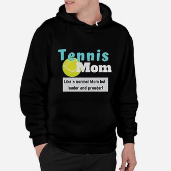 Tennis Mom Mothers Day Like Normal Mom Hoodie | Crazezy