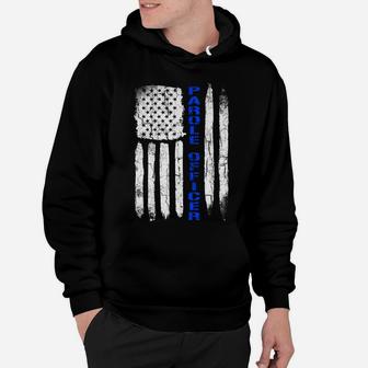 Thin Blue Line Flag American Parole Officer Shirt Sweatshirt Hoodie | Crazezy DE