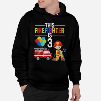 This Firefighter Is 3 3Rd Birthday Fire Truck Fireman Boys Hoodie | Crazezy