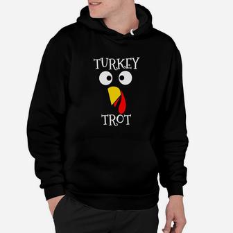 Turkey Trot Face Funny Thanksgiving Running Hoodie | Crazezy
