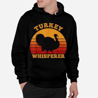 Turkey Whisperer Funny Hunting Gifts For Men Hunt Season Hoodie | Crazezy