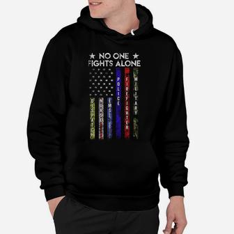 Usa Flag Thin Line Military Police Nurse No-One Fight Alone Sweatshirt Hoodie | Crazezy