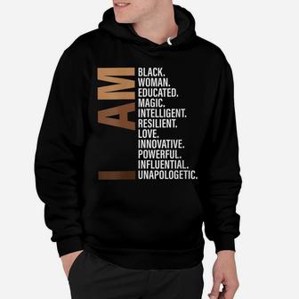 Womens I Am Black Woman Educated Melanin Black History Month Gift Hoodie | Crazezy