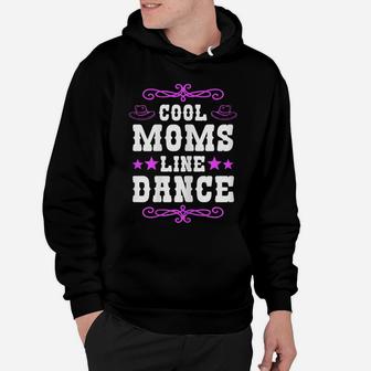 Womens Line Dance Mom Dancer Dancing Linedance Linedancer Gift Idea Hoodie | Crazezy DE