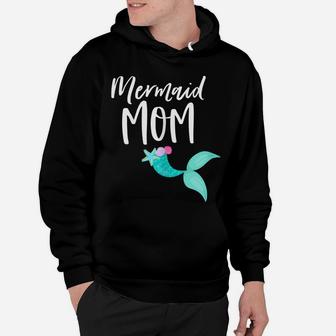Womens Mama Birthday Party Outfit Dad Mommy Girl Mermaid Mom Shirt Hoodie | Crazezy