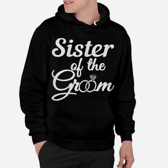 Womens Sister Of The Groom, Wedding, Bridal Shower Party, Matching Hoodie | Crazezy