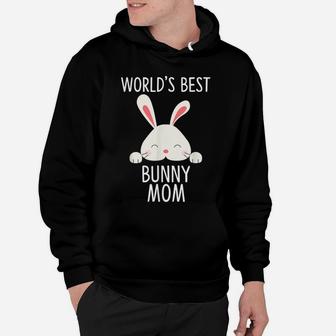 World's Best Bunny Mom - Rabbit Shirt For Rabbit Lover Hoodie | Crazezy CA