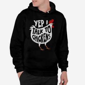 Yep I Talk To Chickens Shirt | Cute Chicken Buffs Tee Gift Hoodie | Crazezy CA