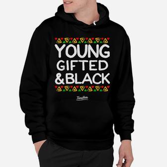 Young Gifted And Black History Month African American Hoodie | Crazezy CA