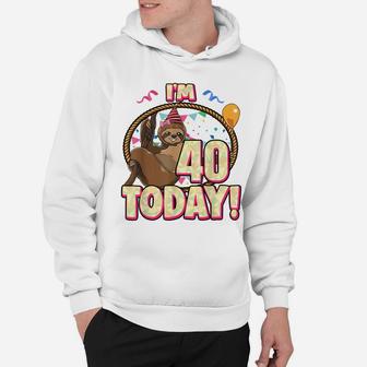 40Th Birthday Sloth Gift Party Lazy Cute 40 Forty Hoodie | Crazezy