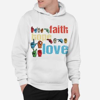 ASL Faith Hope Love American Sign Language Christian Easter Hoodie | Crazezy UK