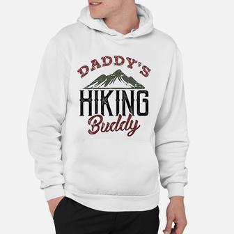Funny Baby Rompers And Bodysuits Daddy Hiking Buddy Royaltee Camping Hoodie | Crazezy