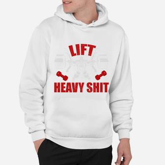 Lift Heavy Weight Bodybuilding Motivation Hoodie | Crazezy CA