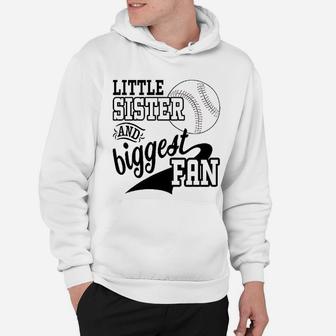 Little Sister And Biggest Fan Baseball Family Hoodie | Crazezy