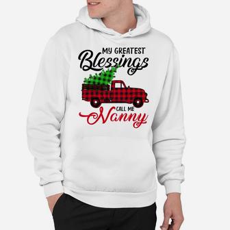 My Greatest Blessings Call Me Nanny Xmas Gifts Christmas Sweatshirt Hoodie | Crazezy