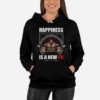 Bodybuilding Workout Happiness Is A New PR Women Hoodie | Crazezy