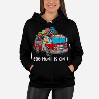Firefighter Truck Easter Day Egg Hunt Is On Gift Kids Women Hoodie | Crazezy UK