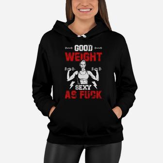 Going To The Gym To Have A Good Weight For Girl Women Hoodie | Crazezy