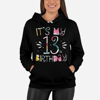 It's My 13Th Birthday Tropical Floral 13 Year Old Girl Gift Women Hoodie | Crazezy