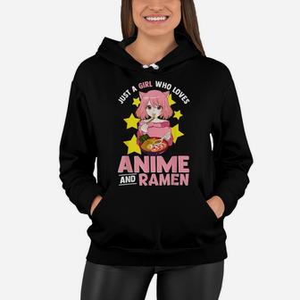 Just A Girl Who Loves Anime And Ramen Bowl Japanese Noodles Women Hoodie | Crazezy