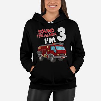 Kids 3 Year Old Firefighter Birthday Party Fire Truck 3 Gift Women Hoodie | Crazezy AU