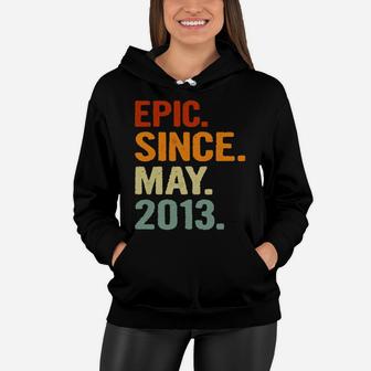 Kids Epic Since May 2013 Retro Style 8 Years Old 8Th Birthday Women Hoodie | Crazezy