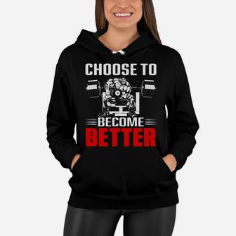 Lets Choose Gym To Become Better For You Women Hoodie | Crazezy CA
