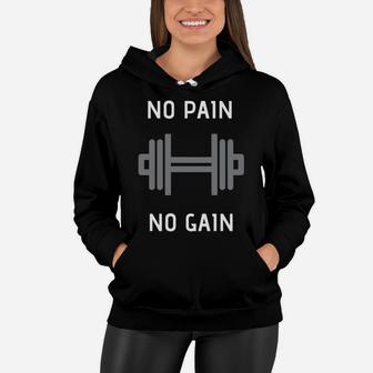 No Pain No Gain Dumbbell Fitness Body Women Hoodie | Crazezy