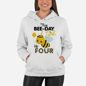 Kids 4Th Birthday Girl Bee Themed 4 Year Old Bday Matching Party Women Hoodie | Crazezy UK