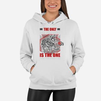 The Only Bad Workout Is The One That You Did Not Do Women Hoodie | Crazezy AU