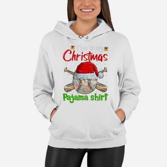 This Is My Christmas Baseball Pajama Gift For Boys Men Women Hoodie | Crazezy