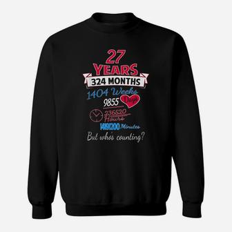 27Th Wedding Anniversary Gift 27 Years But Who's Counting Sweatshirt | Crazezy