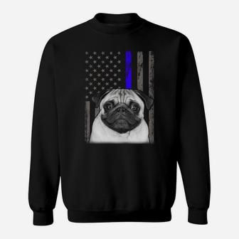 Back The Blue Thin Blue Line Us Flag Pug Dog Police Support Sweatshirt Sweatshirt | Crazezy