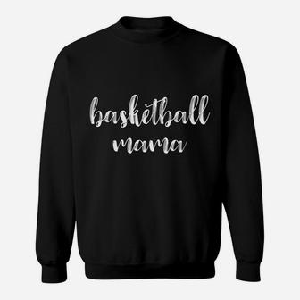 Basketball Mama Cute Tee For Sports Mom In Team Colors Sweatshirt | Crazezy