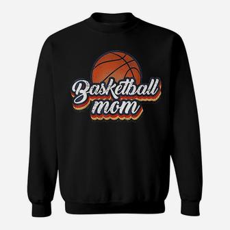 Basketball Mom Vintage 90s Style Basketball Mother Gift Sweatshirt | Crazezy