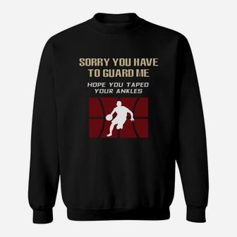 Basketball Shirt Men Boys Funny Saying You Can't Guard Me Sweatshirt | Crazezy CA