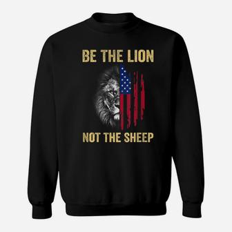 Be The Lion Not The Sheep Us Patriotic Veteran Sweatshirt | Crazezy UK