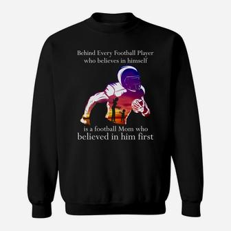 Behind Every Football Player Football Mom Sweatshirt | Crazezy UK