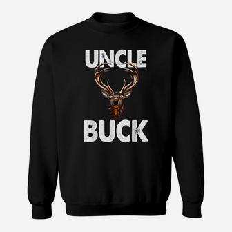 Best Uncle Buck Ever Tee Shirt Funny Men Hunting Deer Buck Sweatshirt | Crazezy CA