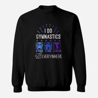 Big Girls I Do Gymnastics Everywhere Fitted Sweatshirt | Crazezy