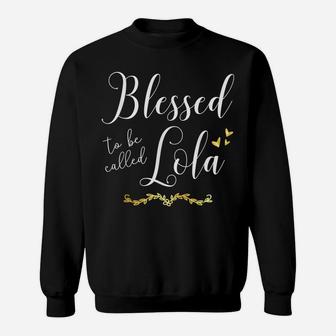 Blessed To Be Called Lola Filipino Grandma Christmas Gifts Sweatshirt | Crazezy DE