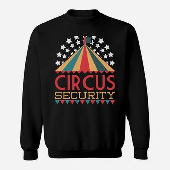 Carnival Costume Circus Security Event Staff Circus Sweatshirt | Crazezy